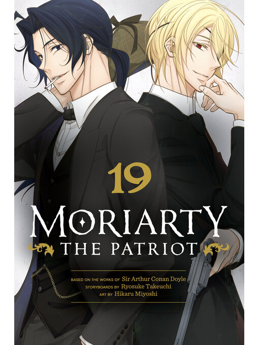 Title details for Moriarty the Patriot, Volume 19 by Ryosuke Takeuchi - Available